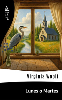 Lunes o Martes - Virginia Woolf - E-Book