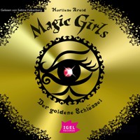 Magic Girls 10. Der goldene Schlüssel - Marliese Arold - Hörbuch