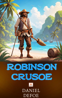 Robinson Crusoe - Daniel Defoe - E-Book