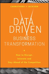 Data Driven Business Transformation - Peter Jackson - E-Book