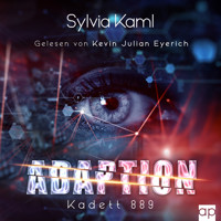 Adaption - Sylvia Kaml - Hörbuch