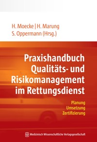Praxishandbuch Qualitäts- und Risikomanagement im Rettungsdienst -  - E-Book