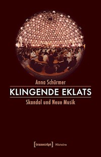 Klingende Eklats - Anna Schürmer - kostenlos E-Book