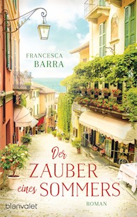 Der Zauber eines Sommers - Francesca Barra - E-Book