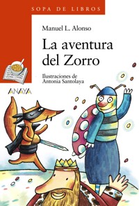 La aventura del Zorro - Manuel L. Alonso - E-Book