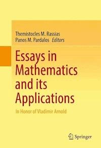 Essays in Mathematics and its Applications - - E-Book
