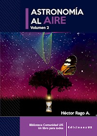 Astronomía al aire II - Héctor Rago - E-Book