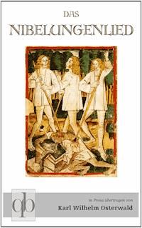 Das Nibelungenlied - Karl Wilhelm Osterwald - E-Book