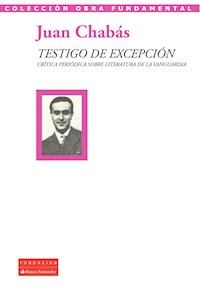 Testigo de excepción - Juan Chabás - E-Book