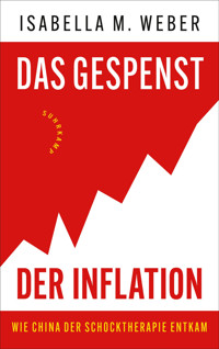 Das Gespenst der Inflation - Isabella M. Weber - E-Book