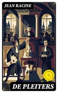 De Pleiters - Jean Racine - E-Book