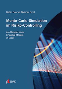 Monte-Carlo-Simulation im Risiko-Controlling - Robin Daume - E-Book