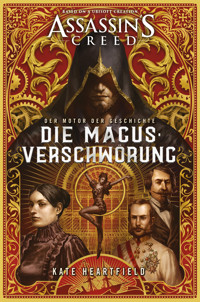 Assassin's Creed: Die Magus-Verschwörung - Kate Heartfield - E-Book