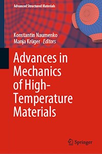 Advances in Mechanics of High-Temperature Materials -  - E-Book