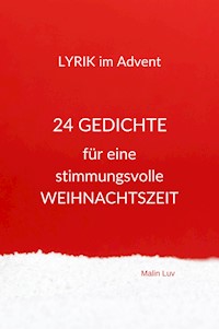 Lyrik im Advent - Malin Luv - E-Book