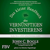 Das kleine Handbuch des vernünftigen Investierens - John C. Bogle - E-Book + Hörbuch