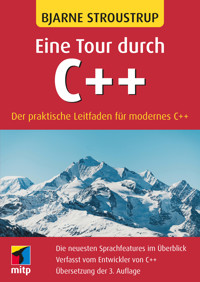 Eine Tour durch C++ - Bjarne Stroustrup - E-Book