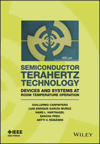 Semiconductor TeraHertz Technology - Guillermo Carpintero - E-Book