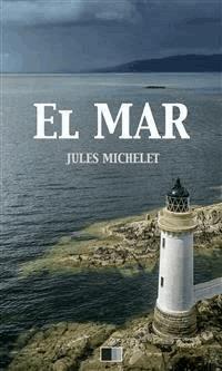 El Mar - Jules Michelet - E-Book