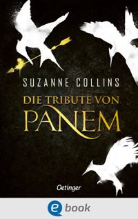 Die Tribute von Panem 1-3 - Suzanne Collins - E-Book