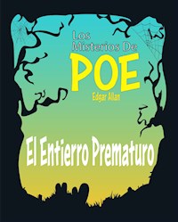 El Entierro Prematuro - Edgar Allan Poe - E-Book