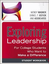 Exploring Leadership - Wendy Wagner - E-Book