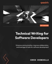 Technical Writing for Software Developers - Chris Chinchilla - E-Book