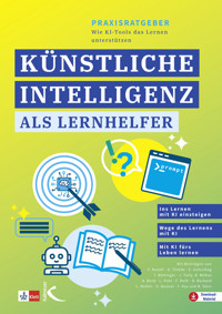 Praxisratgeber: Künstliche Intelligenz als Lernhelfer - Florian Nuxoll - E-Book