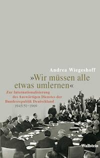 "Wir müssen alle etwas umlernen" - Andrea Wiegeshoff - E-Book