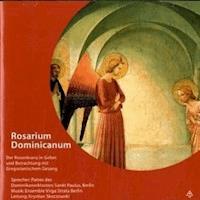 Rosarium Dominicanum - Michael M. Dillmann - Hörbuch