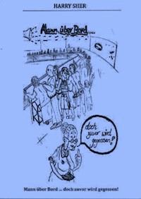 Mann über Bord..... - Harry Sher - E-Book