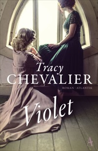 Violet - Tracy Chevalier - E-Book + Hörbuch