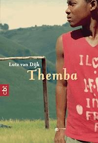 Themba - Lutz Dijk - E-Book