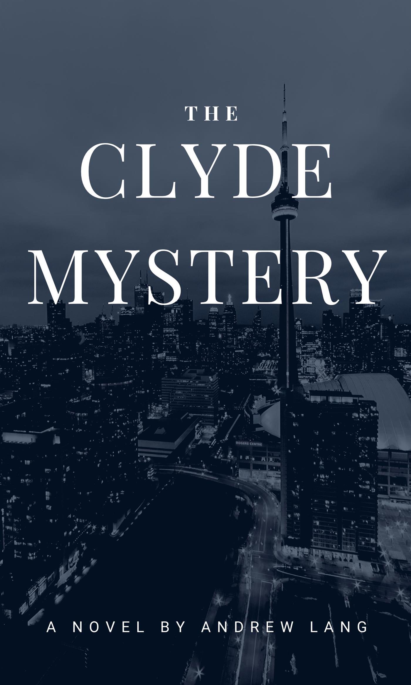 The Clyde Mystery - Andrew Lang - E-Book