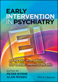 Early Intervention in Psychiatry -  - E-Book