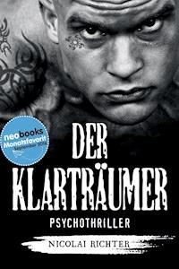 Der Klarträumer - Nicolai Richter - E-Book
