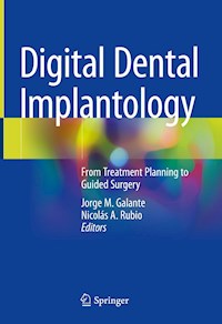Digital Dental Implantology -  - E-Book