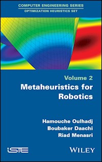 Metaheuristics for Robotics - Hamouche Oulhadj - E-Book