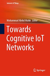 Towards Cognitive IoT Networks -  - E-Book
