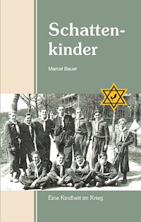 Schattenkinder - Marcel Bauer - E-Book
