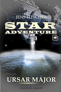 URSA MAJOR (STAR ADVENTURE 8) - Jens Fitscher - E-Book