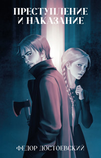 Преступление и наказание - Федор Достоевский - E-Book
