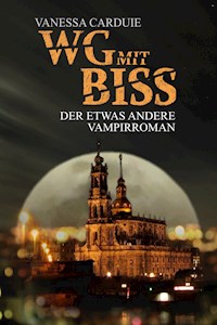 WG mit Biss - Vanessa Carduie - E-Book