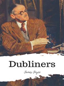 Dubliners - James Joyce - E-Book