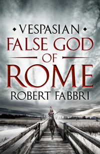False God of Rome - Robert Fabbri - E-Book