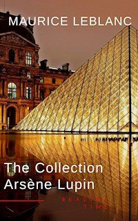 Arsène Lupin: The Collection ( Movie Tie-in) - Leblanc Maurice - E-Book