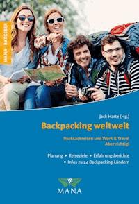 Backpacking weltweit -  - E-Book