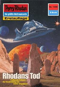 Perry Rhodan 1498: Rhodans Tod - K.H. Scheer - E-Book