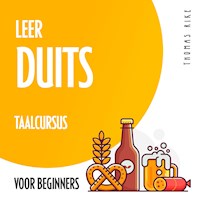 Leer Duits (taalcursus voor beginners) - Thomas Rike - Hörbuch