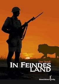 In Feindesland - Uwe Strauß - E-Book